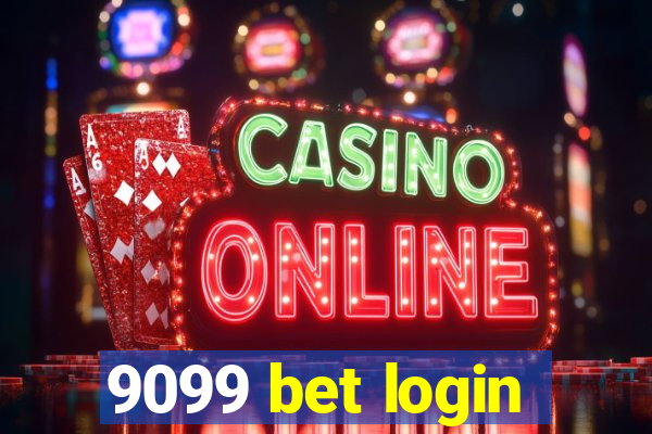 9099 bet login